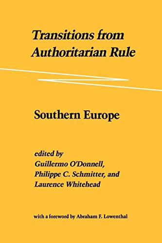 Transitions from Authoritarian Rule : Southern Europe