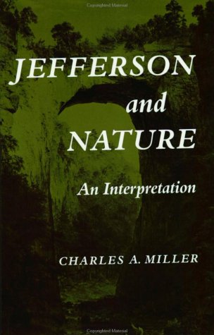 Jefferson & Nature: An Interpretation.