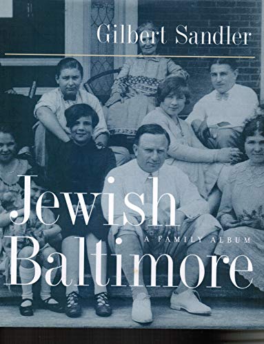 Jewish Baltimore A Family Album