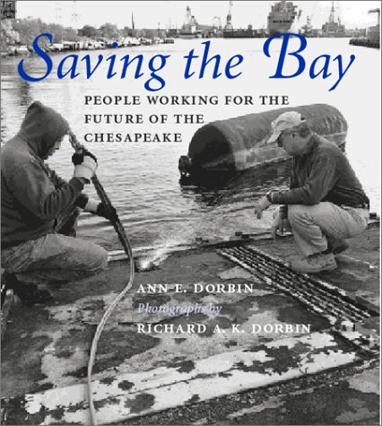 Saving The Bay People Working For The Future Of The Chesapeake