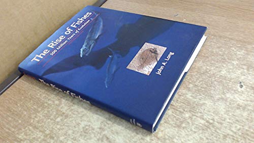 The Rise of Fishes: 500 Million Years of Evolution