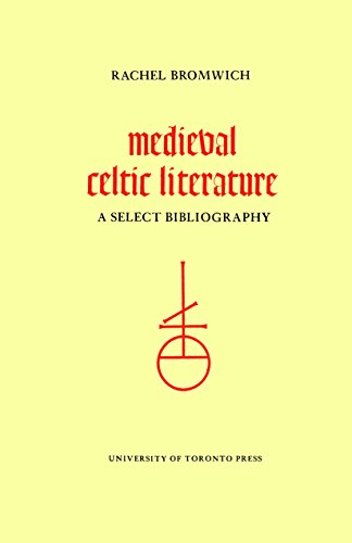 MEDIEVAL CELTIC LITERATURE A Select Bibliography