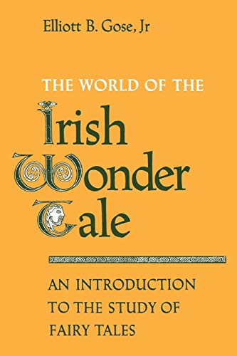 The World of the Irish Wonder Tale