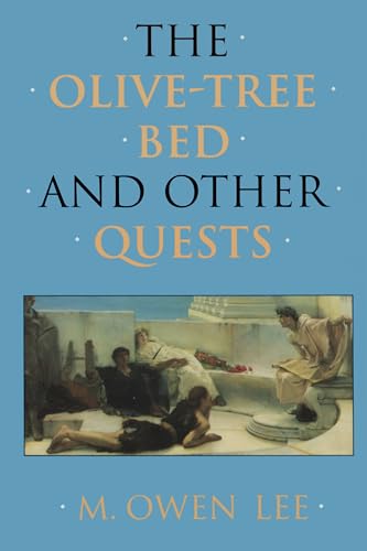 The Olive-tree Bed & Other Quests