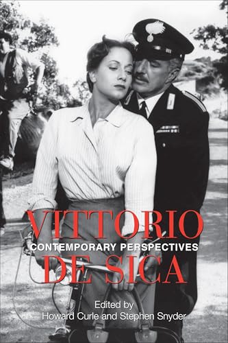 Vittorio De Sica: Contemporary Perspectives (Toronto Italian Studies)