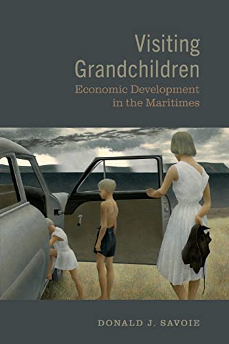 Visiting Grandchildren: Economic Development in the Maritimes