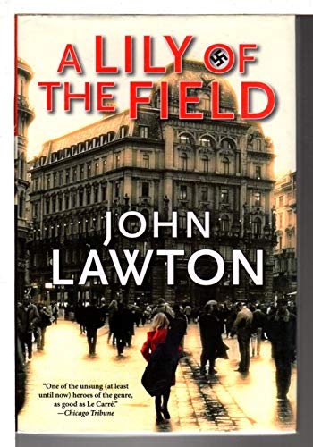 A Lily of the Field: A Novel (The Inspector Troy Novels, 7)