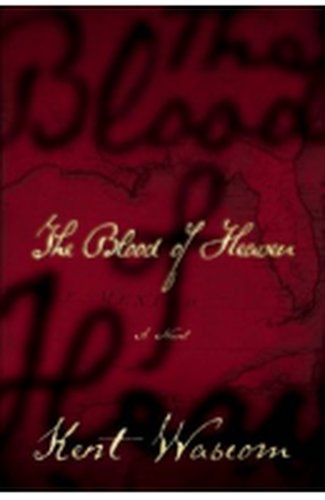 The Blood of Heaven *** ADVANCE READERS COPY***