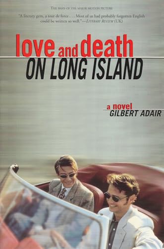 Love and Death on Long Island (Uncorrected Proof)