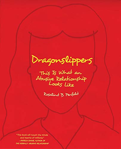 Dragonslippers: This Is What an Abusive Relationship Looks Like