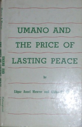 UMANO AND THE PRICE OF LASTING PEACE