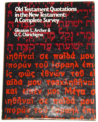 Old Testament Quotations in the New Testament (Hebrew and Greek texts)