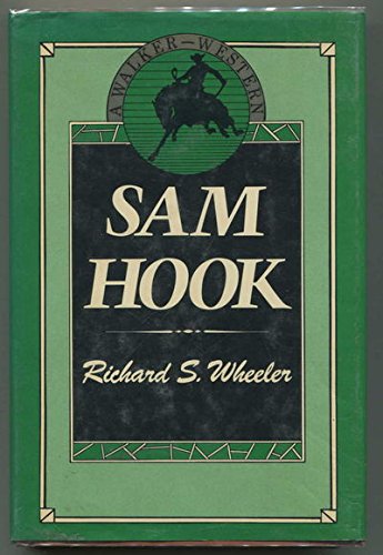 Sam Hook (A Walker Western)