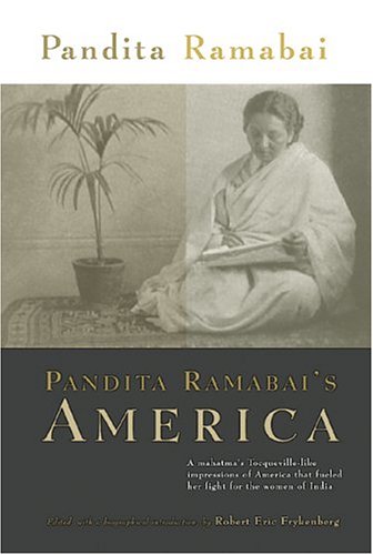 Pandita Ramabai's America: Conditions of Life in the United States