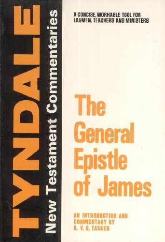 The General Epistle of James: An Introduction and Commentary (Tyndale New Testament Commentaries)
The General Epistle of James: An Introduction and Commentary (Tyndale New Testament Commentaries)