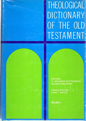 Theological Dictionary of the Old Testament, Vol. 1