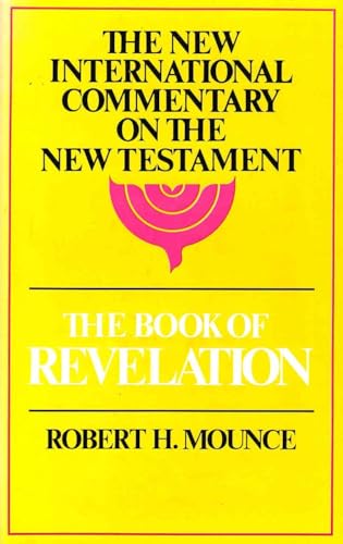 The Book of Revelation (The New international commentary on the New Testament)
The Book of Revelation (The New international commentary on the New Testament)