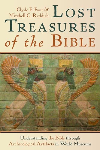 Lost Treasures of the Bible: Understanding the Bible through Archaeological Artifacts in World Museums
Lost Treasures of the Bible: Understanding the Bible through Archaeological Artifacts in World Museums