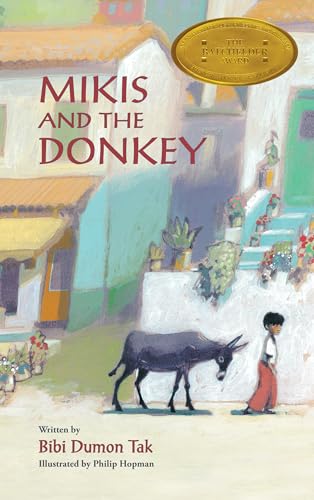 MIKIS AND THE DONKEY (2015 BATCHELDER MEDAL)