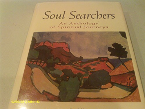 Soul Searchers: An Anthology of Spiritual Journeys