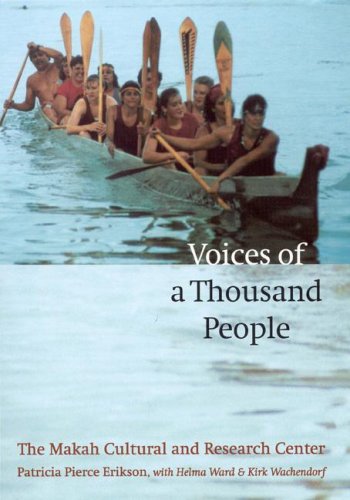Voices of a Thousand People: The Makah Cultural and Research Center