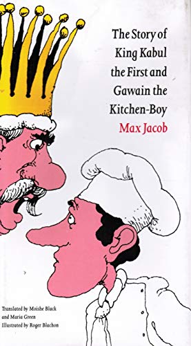 The Story of King Kabul the First and Gawain the Kitchen Boy