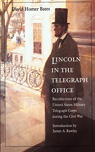 Lincoln in the Telegraph Office : Recollections of the United States Military Telegraph Corps During the Civil War
Lincoln in the Telegraph Office : Recollections of the United States Military Telegraph Corps During the Civil War