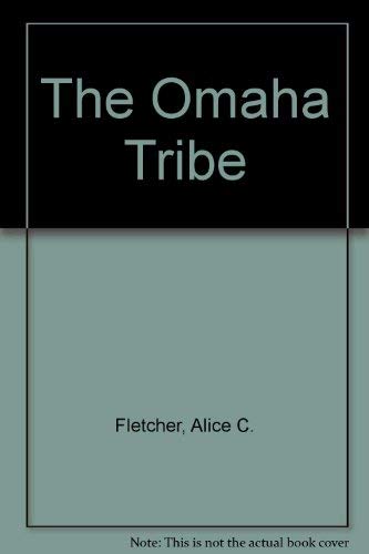 THE OMAHA TRIBE; TWO VOLUMES