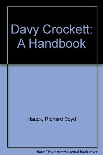 Davy Crockett: A Handbook