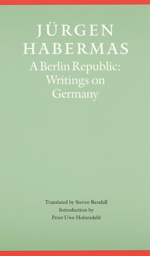 A Berlin Republic: Writings on Germany (Modern German Culture and Literature)
A Berlin Republic: Writings on Germany (Modern German Culture and Literature)