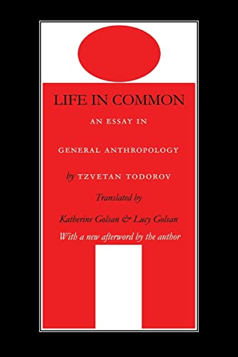 Life in Common: An Essay in General Anthropology (European Horizons)