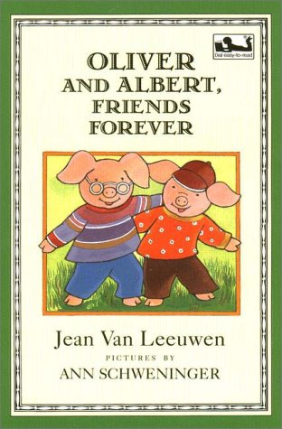 OLIVER AND ALBERT, FRIENDS FOREVER