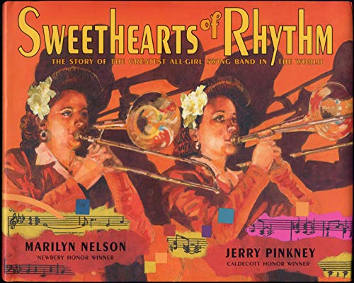 Sweethearts of Rhythm: The Story of the Greatest All-Girl Swing Band in the World