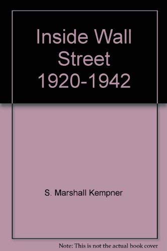 INSIDE WALL STREET 1920-1942