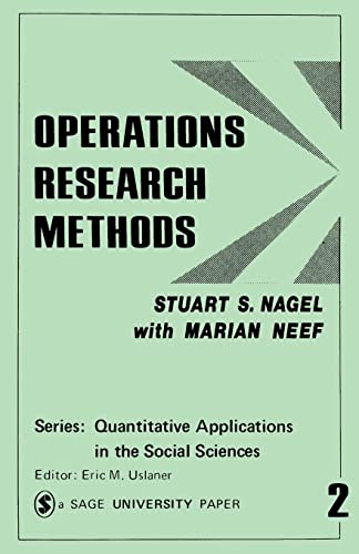 Operations Research Methods: As Applied to Political Science and the Legal Process (Quantitative ...