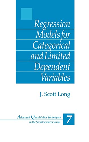 Regression Models for Categorical and Limited Dependent Variables (Advanced Quantitative Techniques in the Social Sciences)
Regression Models for Categorical and Limited Dependent Variables (Advanced Quantitative Techniques in the Social Sciences)