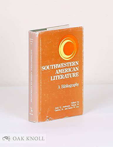 Southwestern American Literature A Bibliography