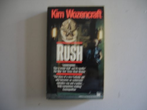 Rush: A Novel