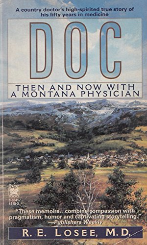 DOC: Then and Now with a Montana Physician