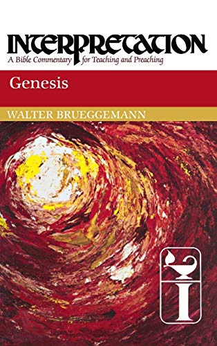 GENESIS : Interpretation, A Bible Commentrary for Teaching and Preaching
