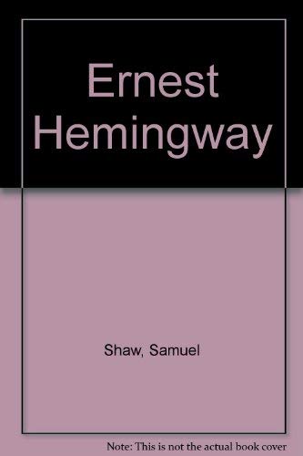 Ernest Hemingway [Modern Literature Monographs]