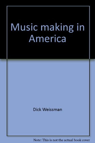 Music making in America