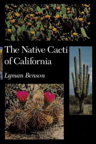 The Native Cacti of California