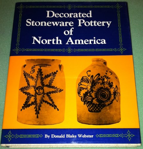 Decorated Stoneware Pottery of North America