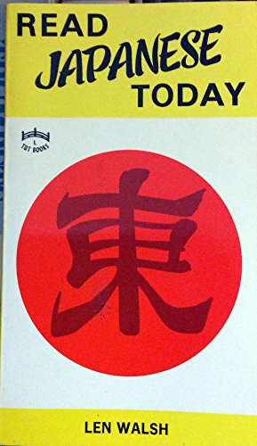 Read Japanese Today. The Easy Way to Learn 400 Practical Kanji.