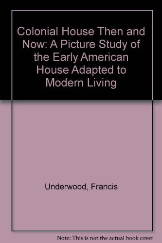 The colonial house then and now: A picture study of the early American house adapted to modern living
The colonial house then and now: A picture study of the early American house adapted to modern living