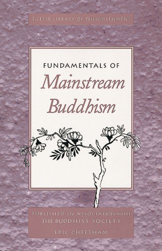 Fundamentals Of Mainstream Buddhism