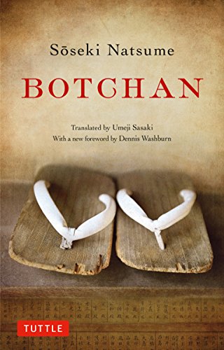 a book report on botchan by natsume soseki Review refers to an earlier translation from the reviews: (a) pleasantly beguiling story - the sunday times botchan by. a book report on botchan by natsume soseki Review refers to an earlier translation from the reviews: (a) pleasantly beguiling story - the sunday times botchan by.