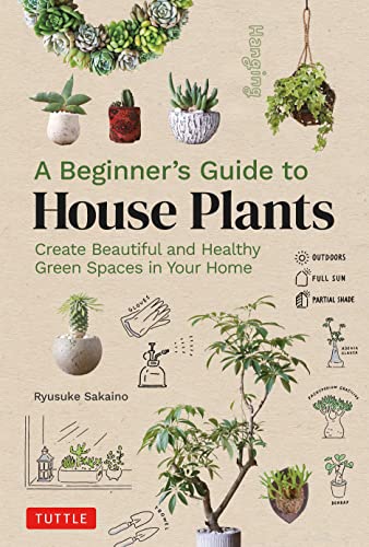 A Beginner's Guide to House Plants: Creating Beautiful and Healthy Green Spaces in Your Home
A Beginner's Guide to House Plants: Creating Beautiful and Healthy Green Spaces in Your Home