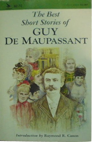 The Best Short Stories of Guy De Maupassant